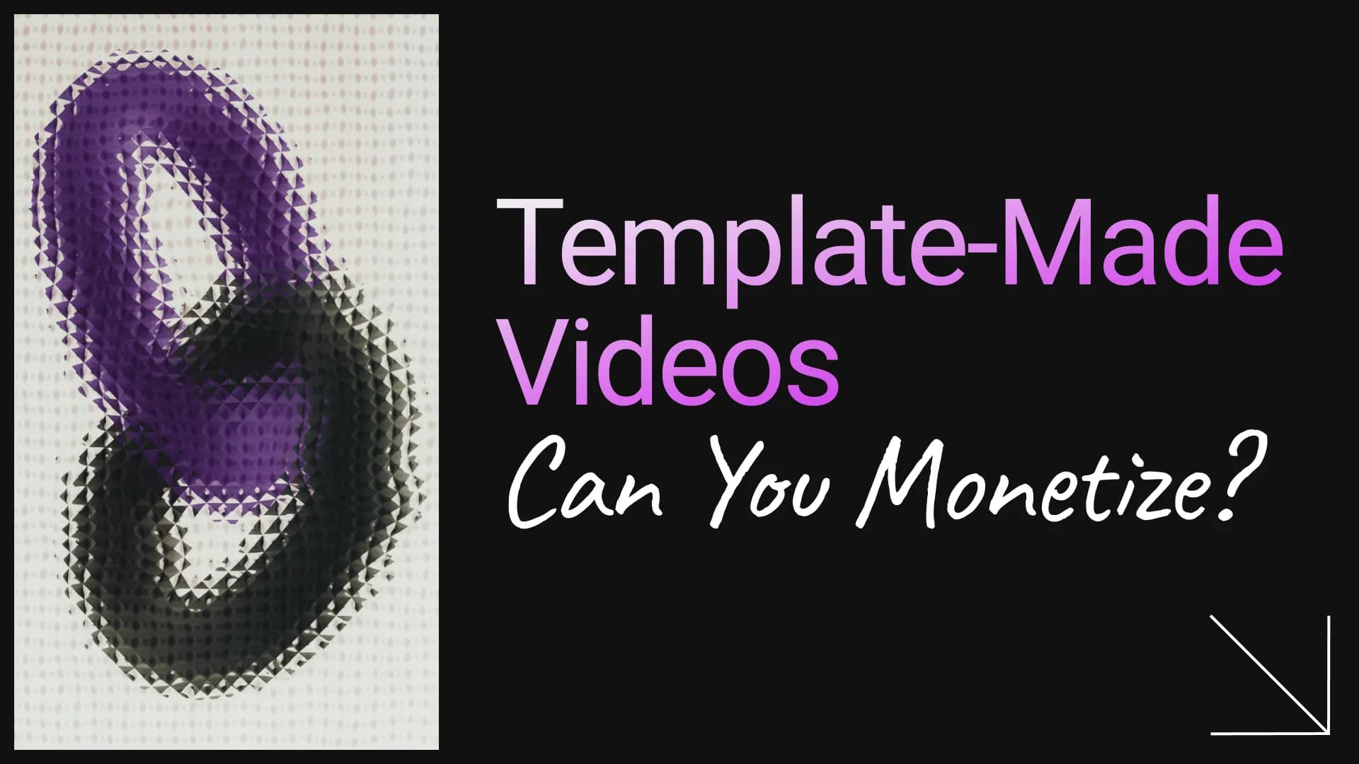 Can You Monetize Videos Made With Templates? The Real Line