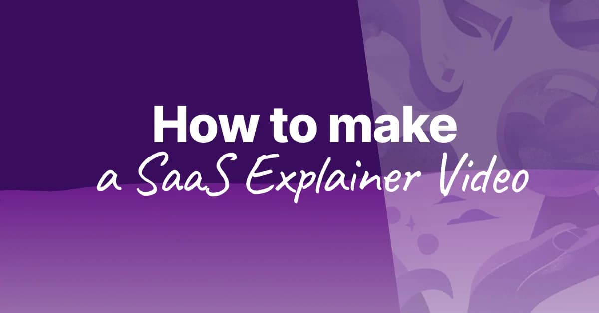 How to Make a SaaS App Explainer Video Without Hiring a Team (2026)