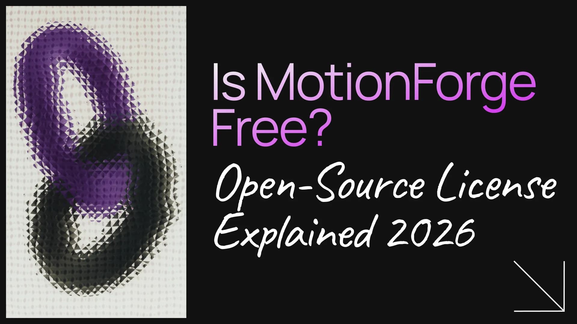 Is MotionForge Free? The Open-Source Video Framework's License, Explained (2026)