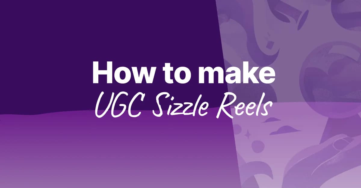 How to Make a UGC Sizzle Reel for Brand Pitches Without After Effects (2026)