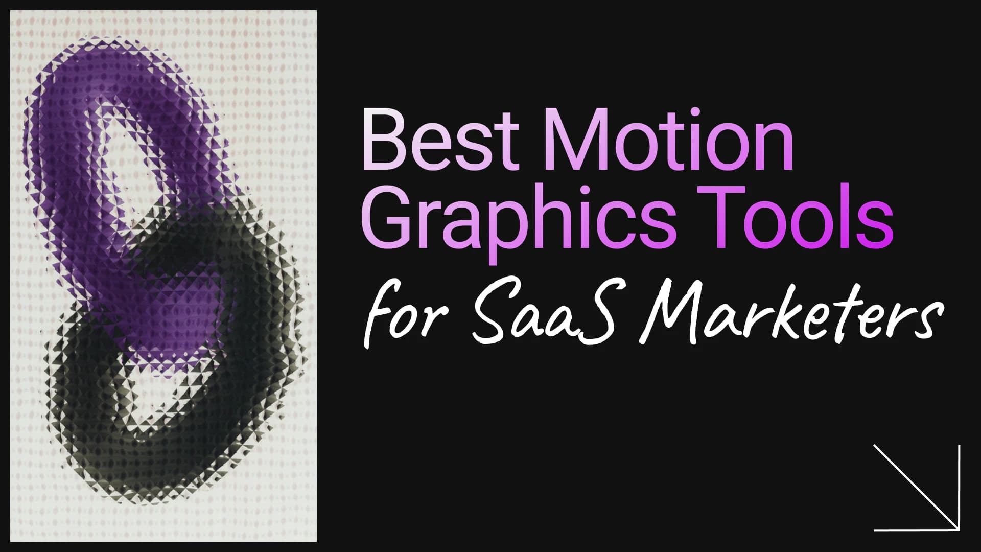 Best Motion Graphics Tools for SaaS Marketers in 2026: Skip the Designer, Keep the Quality