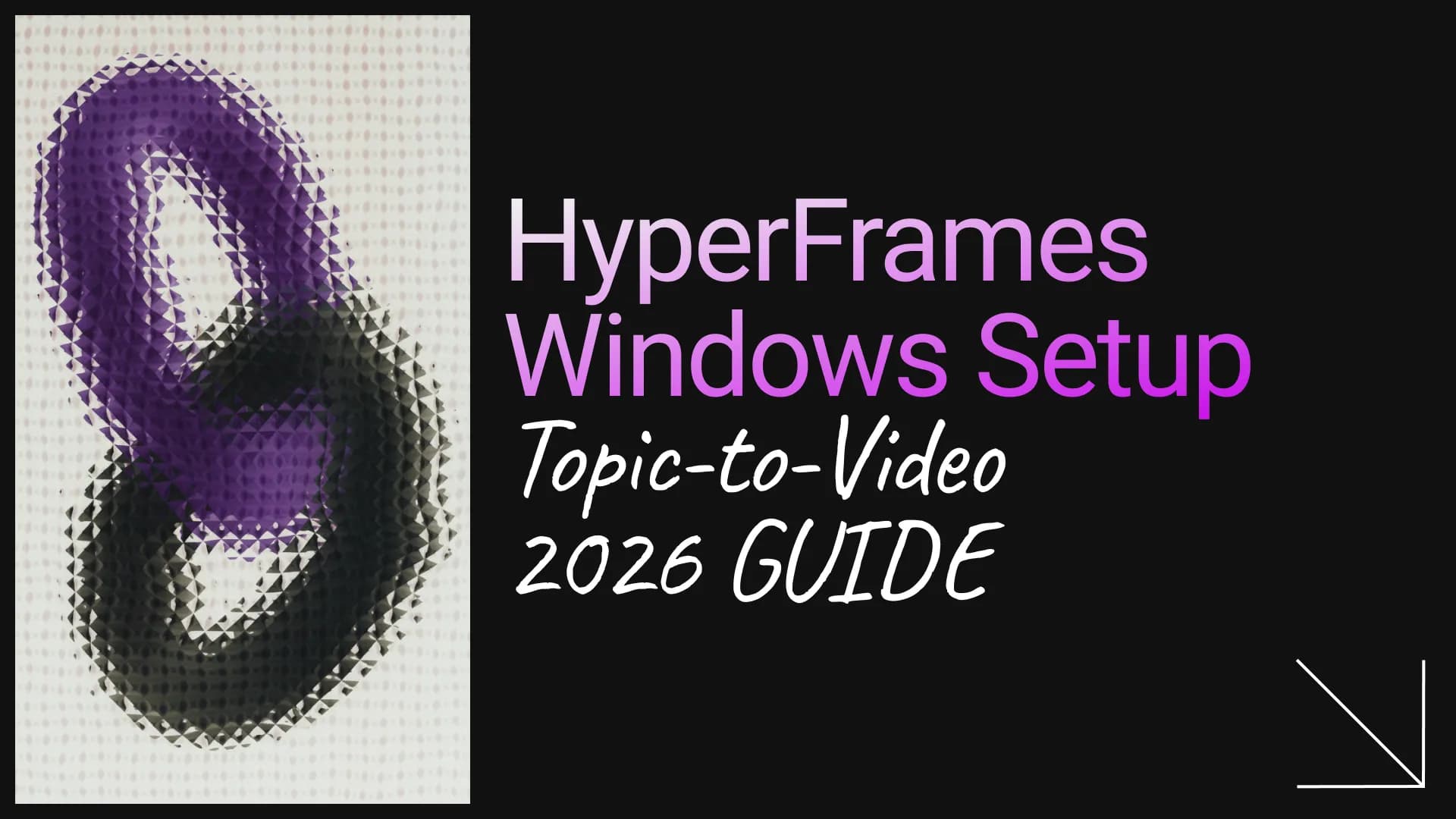 HyperFrames Topic-to-Video Setup on Windows (2026)