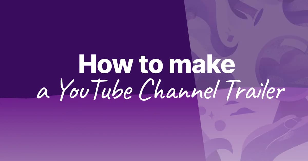 How to Make a YouTube Channel Trailer Without After Effects (2026)