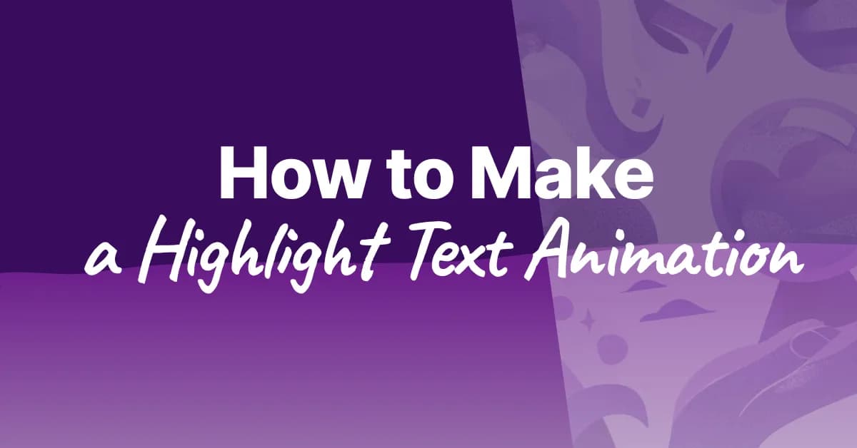 How to Make a Highlight Text Animation for Video (2026)