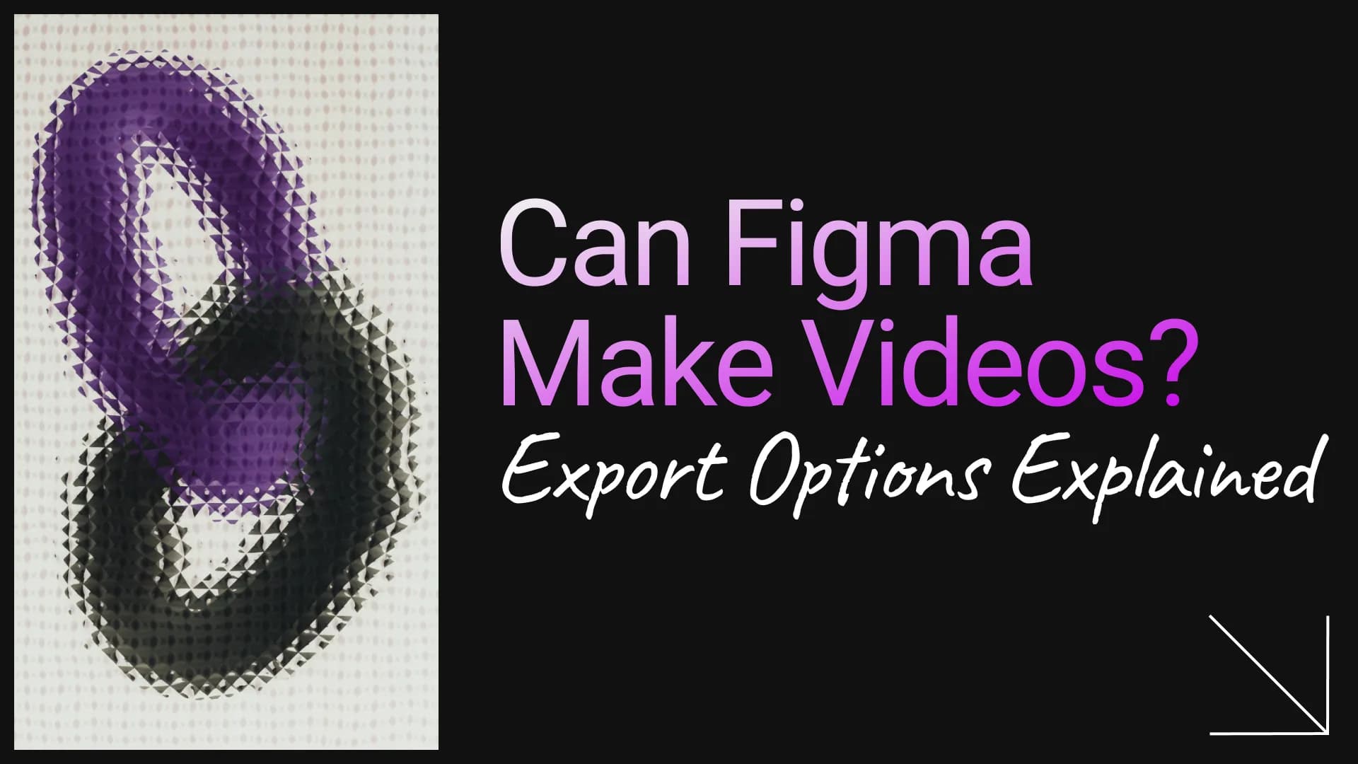 Can Figma Make Videos? The Real Export Split Explained