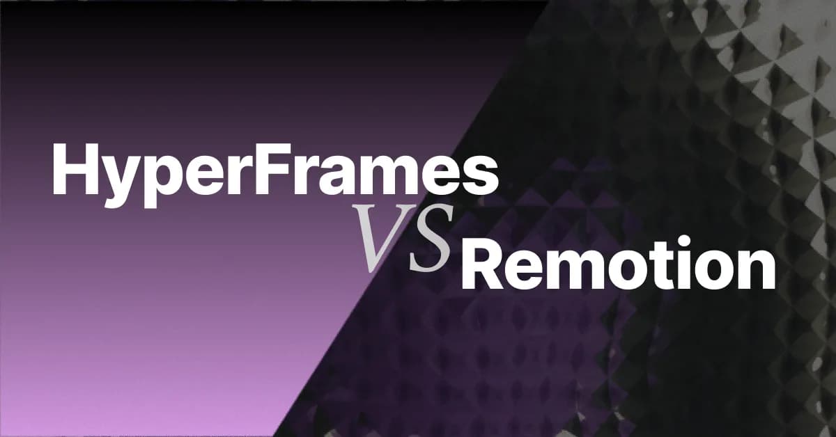 HyperFrames vs Remotion (2026): And the No-Code Third Option Neither Tells You About