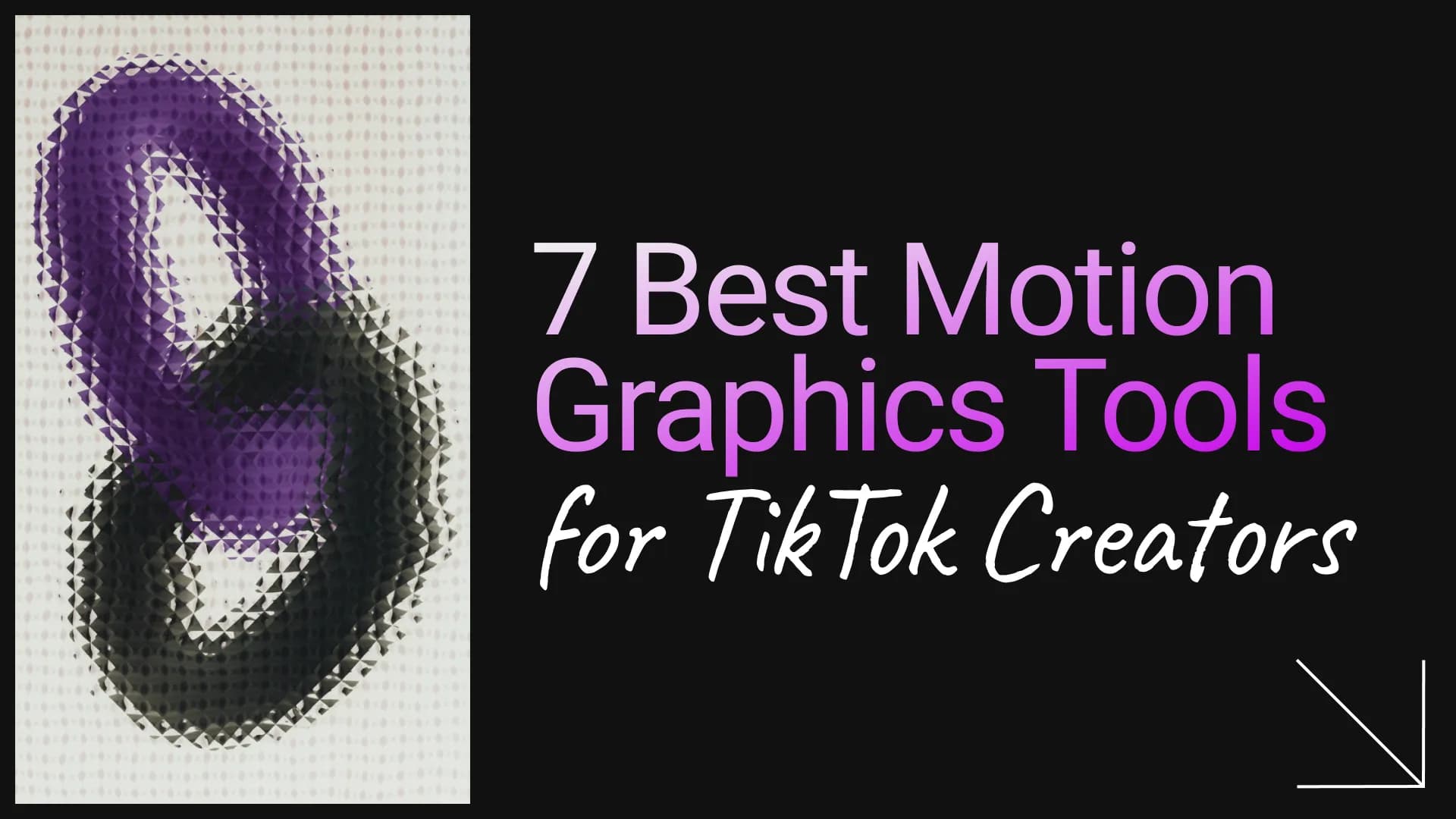 7 Best Motion Graphics Tools for TikTok Creators in 2026 (That Don't Look Like Everyone Else's)