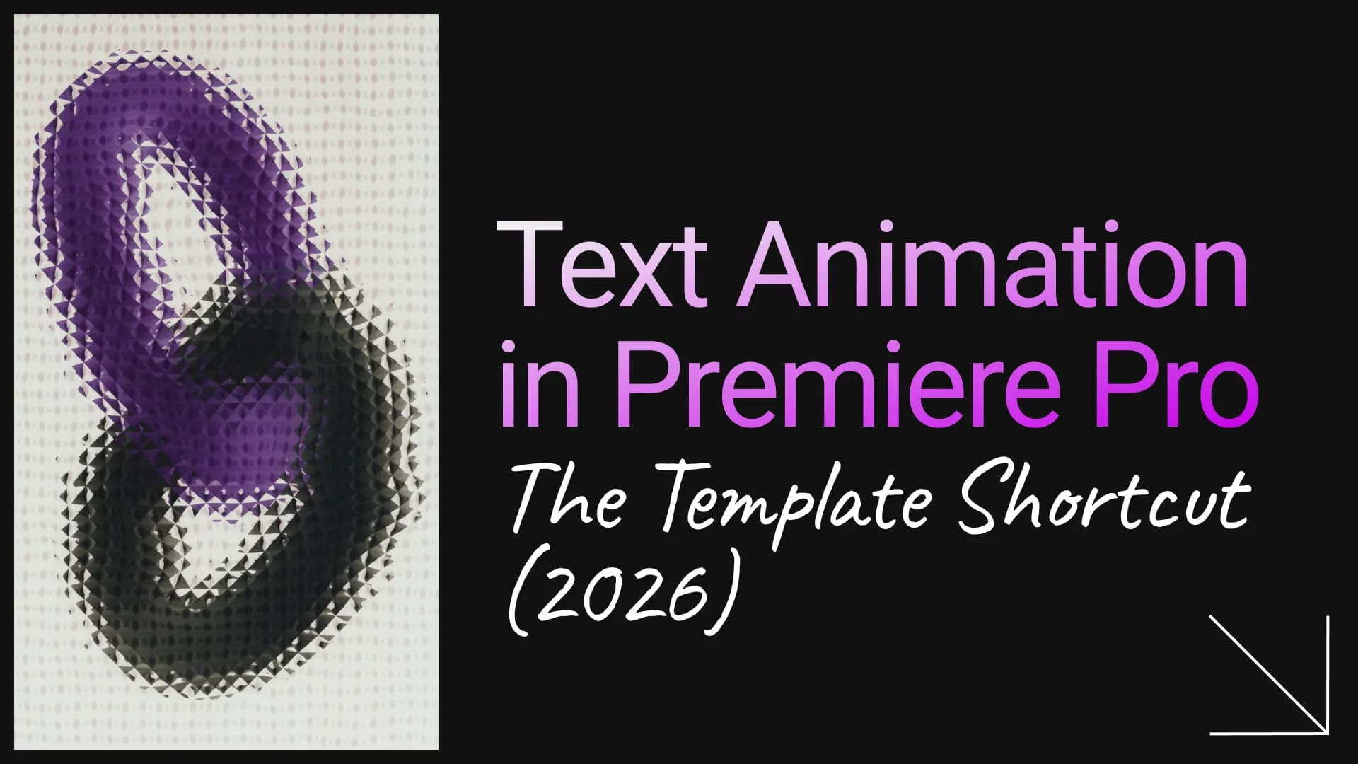 Text Animation in Premiere Pro: The Template Shortcut (2026)