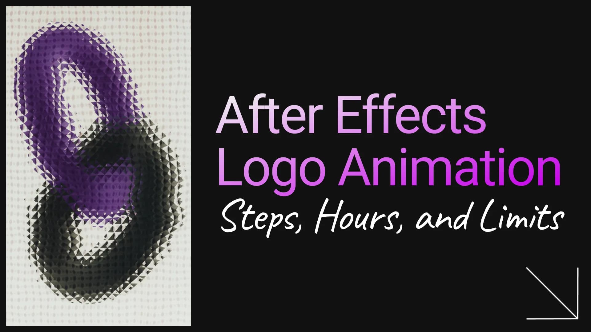 After Effects Logo Animation: Steps, Hours, and Limits