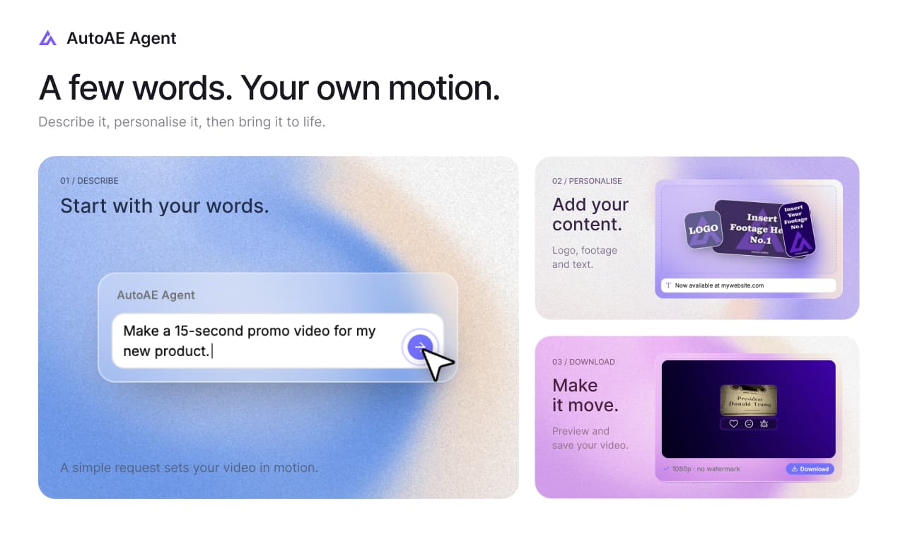 AutoAE launch illustration of describing a video, adding personal content, and previewing the result